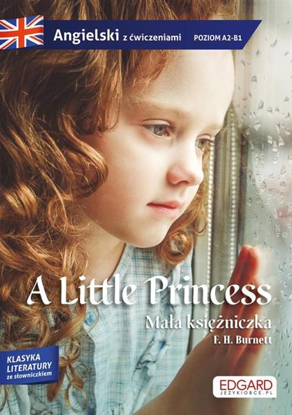 A LITTLE PRINCESS. ANGIELSKI Z ĆWICZENIAMI