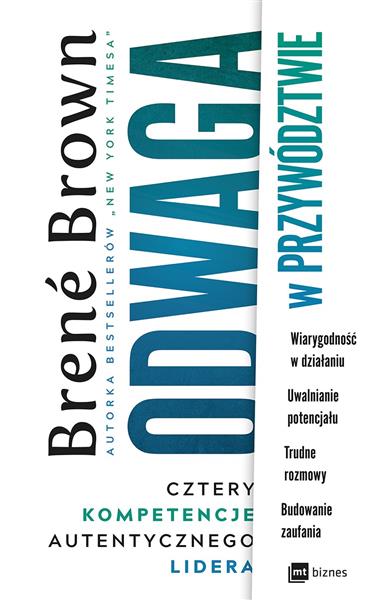 ODWAGA W PRZYWÓDZTWIE. CZTERY KOMPETENCJE AUTEN?