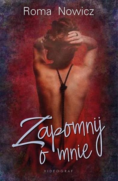 ZAPOMNIJ O MNIE