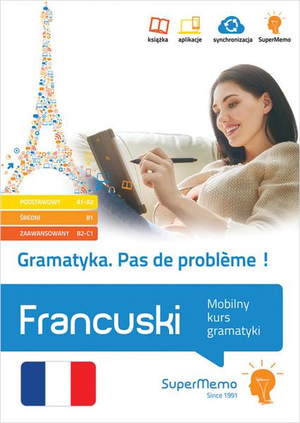 Gramatyka. Pas de probleme! Francuski. Mobilny kur