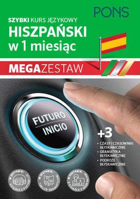 HISZPAŃSKI W 1 MIESIĄC. SZYBKI KURS JĘZYKOWY + 3 T