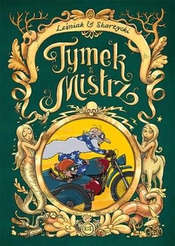 Tymek i Mistrz. Tom 2