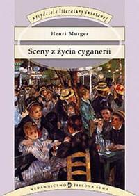 Sceny z życia cyganerii. Seria: Arcydzieła literat