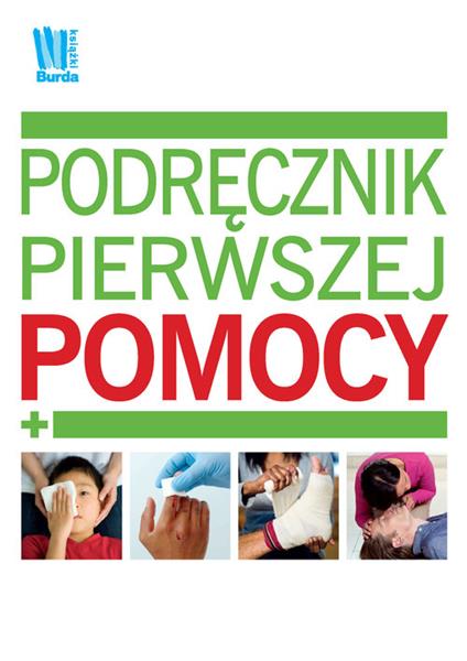 PODRĘCZNIK PIERWSZEJ POMOCY