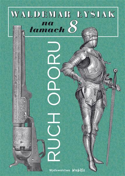 NA ŁAMACH 8 RUCH OPORU