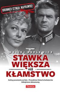 STAWKA WIĘKSZA NIŻ KŁAMSTWO
