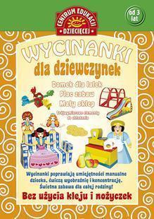 WYCINANKI DLA DZIEWCZYNEK. DOM DLA LALEK..