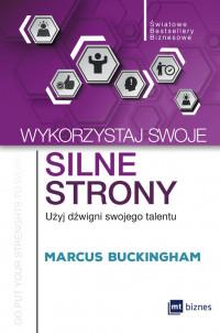 WYKORZYSTAJ SWOJE SILNE STRONY UŻYJ DŹWIGNI?