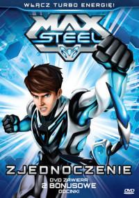 MAX STEEL. ZJEDNOCZENIE, DVD