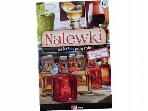 NALEWKI NA KAŻDĄ PORĘ ROKU
