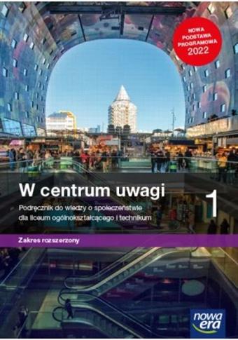 W centrum uwagi. Część 1. Wiedza o społeczeństwie.