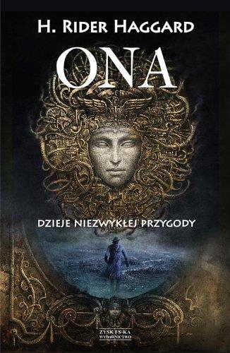 ONA . DZIEJE NIEZWYKŁEJ PRZYGODY