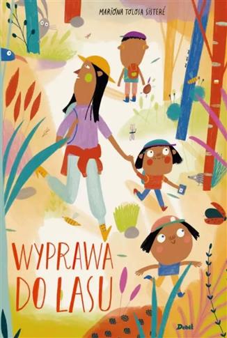 Wyprawa do lasu