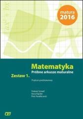 MATEMATYKA - MATURA 2016. PRÓBNE ARKUSZE MATURALNE