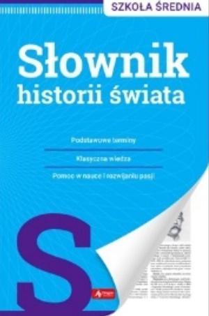 SŁOWNIK HISTORII ŚWIATA