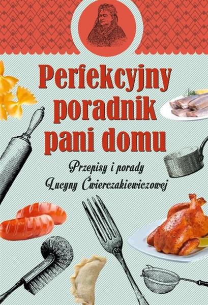 PERFEKCYJNY PORADNIK PANI DOMU