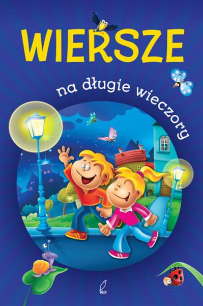 WIERSZE NA DŁUGIE WIECZORY