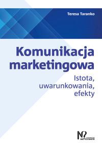 KOMUNIKACJA MARKETINGOWA ISTOTA UWARUN?