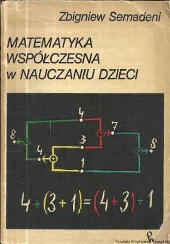 Matematyka współczesna w nauczaniu dzieci