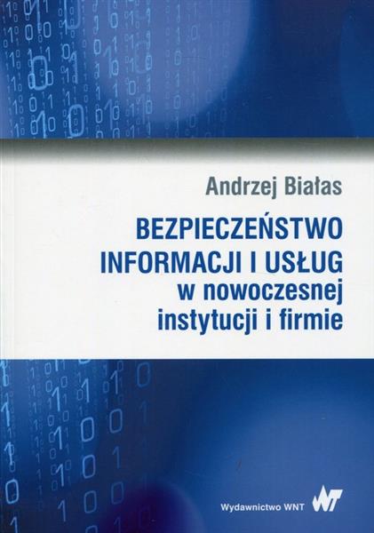 BEZPIECZEŃSTWO INFORMACJI I USŁUG W NOWOCZESNEJ