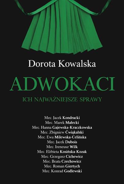 ADWOKACI. ICH NAJWAŻNIEJSZE SPRAWY