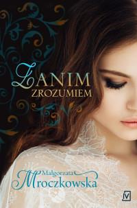 ZANIM ZROZUMIEM