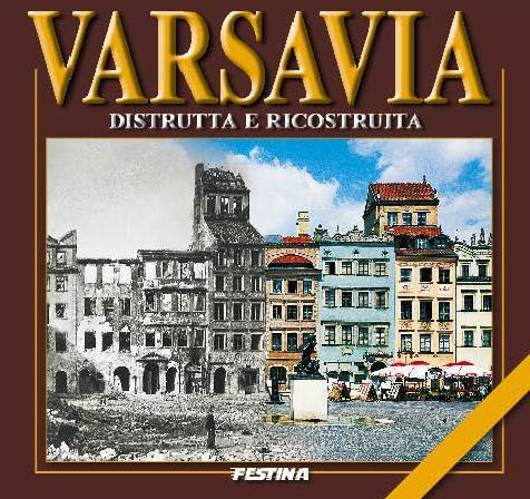 WARSZAWA ZBURZONA I ODBUDOWANA - WERSJA WŁOSKA