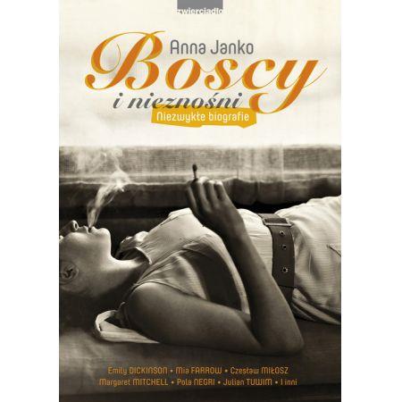 BOSCY I NIEZNOŚNI