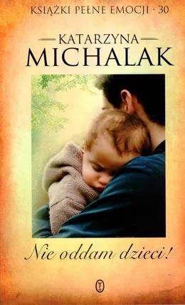 Nie oddam dzieci!