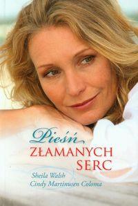 PIEŚŃ ZŁAMANYCH SERC