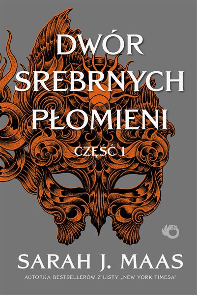 DWÓR CIERNI I RÓŻ. TOM 5. DWÓR SREBRNYCH PŁOMIENI.