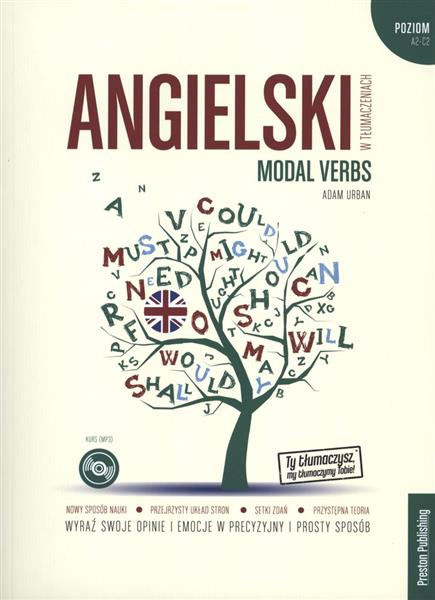 ANGIELSKI. MODAL VERBS METODĄ W TŁUMACZENIACH
