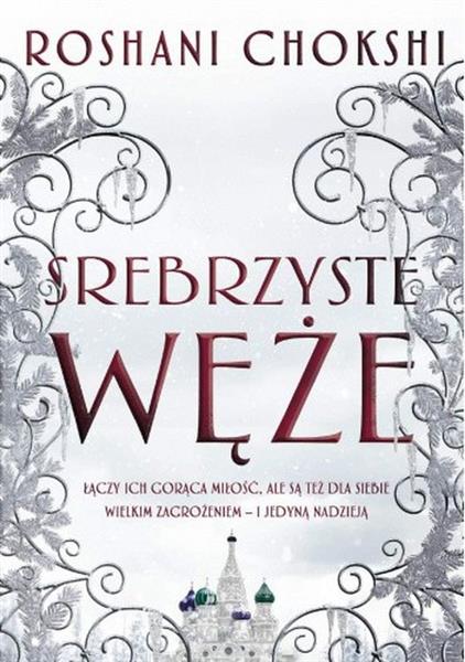 SREBRZYSTE WĘŻE. TOM 2