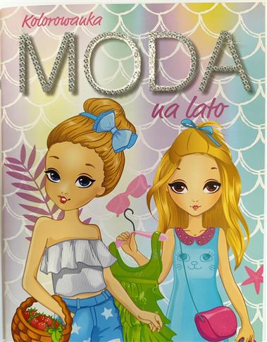 Top Moda. Kolorowanka. Praca zbiorowa