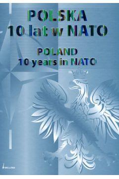 Polska 10 lat w NATO