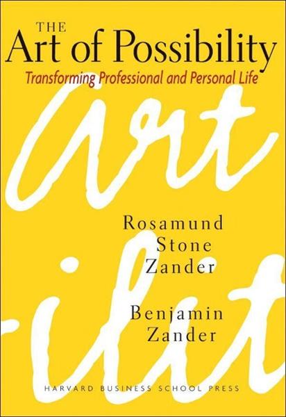 THE ART OF POSSIBILITY
