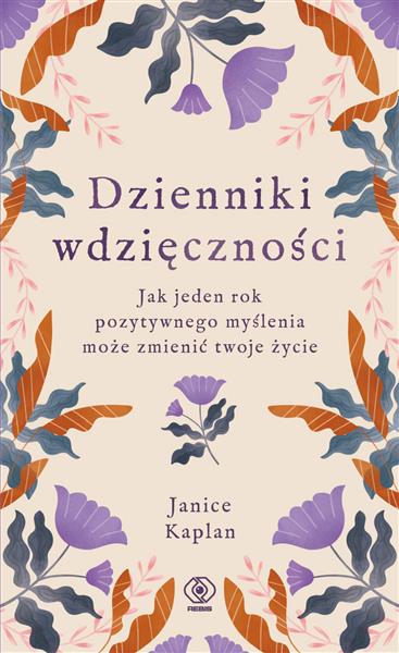 Dzienniki wdzięczności. Jak jeden rok pozytywnego
