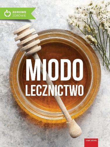 MIODOLECZNICTWO