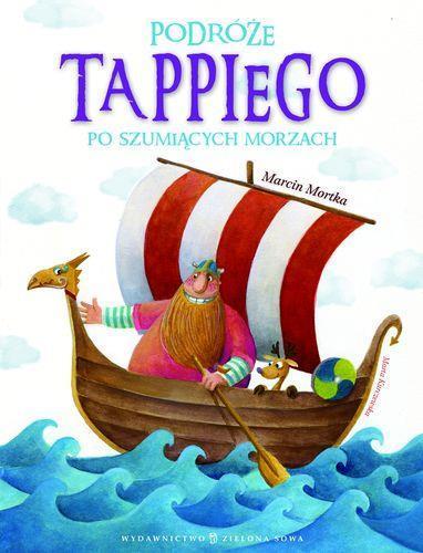 TAPPI. PODRÓŻE TAPPIEGO PO SZUMIĄCYCH MORZACH