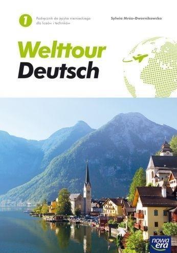 WELTTOUR DEUTSCH 1. JĘZYK NIEMIECKI. PODRĘCZNIK