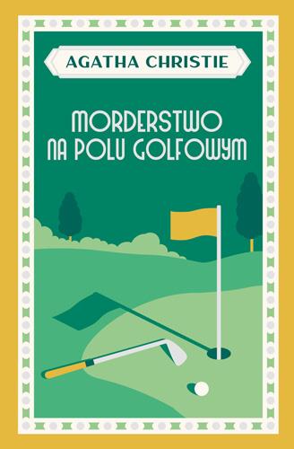 MORDERSTWO NA POLU GOLFOWYM