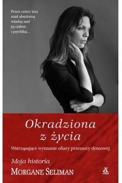 OKRADZIONA Z ŻYCIA MORGANE SÉLIMAN