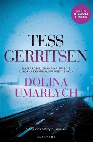 Cykl Rizzoli / Isles. Tom 8. Dolina umarłych