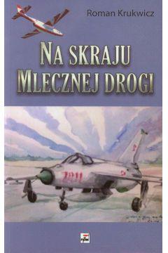 NA SKRAJU MLECZNEJ DROGI