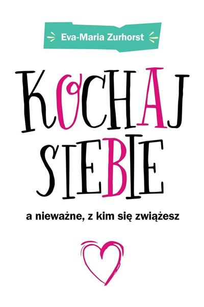 KOCHAJ SIEBIE