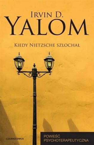 Kiedy Nietzsche szlochał