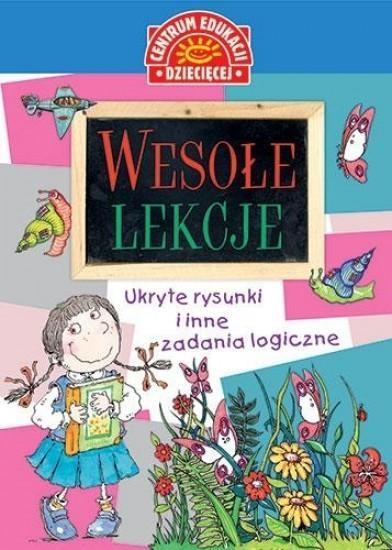 WESOŁE LEKCJE. UKRYTE RYSUNKI I INNE ZADANIA