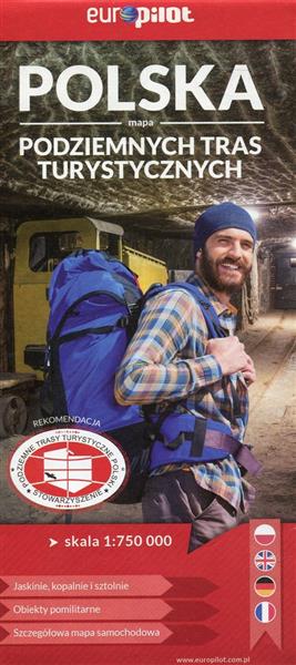 POLSKA MAPA PODZIEMNYCH TRAS TURYSTYCZNYCH 1:750 0