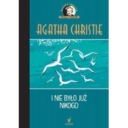 I NIE BYŁO JUŻ NIKOGO