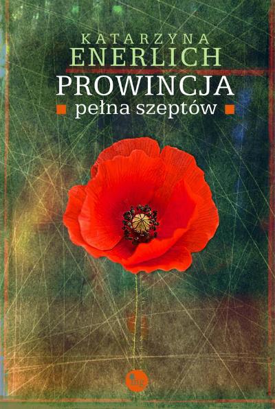 PROWINCJA PEŁNA SZEPTÓW